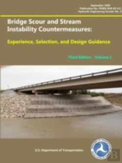 Bertrand.pt - Bridge Scour And Stream Instability Countermeasures: Experience, Selection, And Design Guidance - Third Edition (Volume 1)