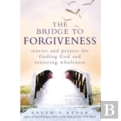 Bridge To Forgiveness