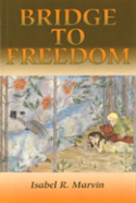 Bridge To Freedom