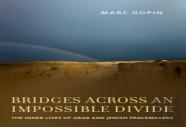 Bridges Across An Impossible Divide