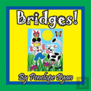 Bridges!
