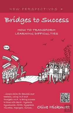 Bertrand.pt - Bridges To Success: Keys To Transforming Learning Difficulties; Simple Skills For Families And Teachers To Bring Success To Those With Dyslexia, Dyscalculia, Adhd, Dyspraxia, Tourettes Syndrome, Aspe