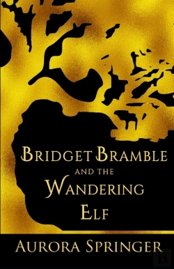 Bertrand.pt - Bridget Bramble And The Wandering Elf