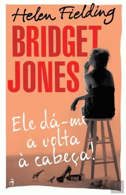 Bertrand.pt - Bridget Jones - Ele Dá-me a Volta à Cabeça
