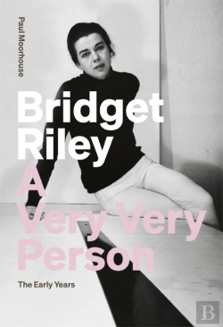 Bertrand.pt - Bridget Riley: A Very Very Person