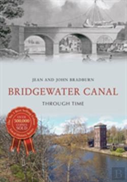 Bertrand.pt - Bridgewater Canal Through Time