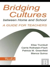Bridging Cultures Between Home And School