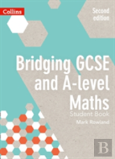 Bridging Gcse And A-Level Maths Student Book