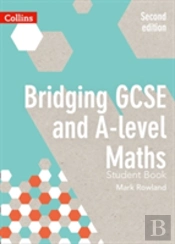 Bridging Gcse And A-Level Maths Student Book