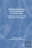 Bridging Innovation And Sustainability In Construction