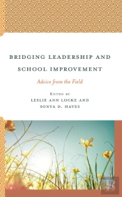 Bridging Leadership And School Improvement