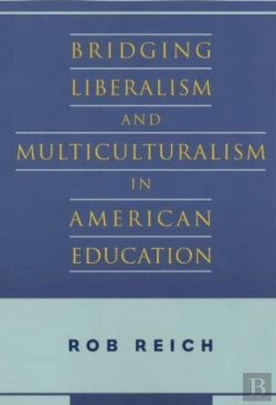 Bertrand.pt - Bridging Liberalism And Multiculturalism In American Education