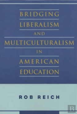 Bertrand.pt - Bridging Liberalism And Multiculturalism In American Education