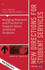 Bridging Research And Practice To Support Asian American Students