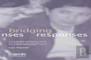 Bridging Responses