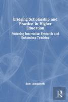 Bridging Scholarship And Practice In Higher Education