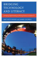 Bridging Technology And Literacy