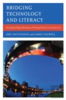 Bridging Technology And Literacy