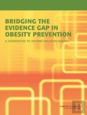 Bridging The Evidence Gap In Obesity Prevention