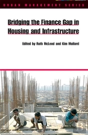 Bridging The Finance Gap In Housing And Infrastructure