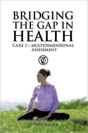 Bridging The Gap In Health Care 2