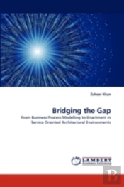 Bridging The Gap