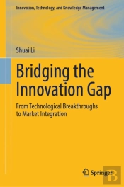 Bridging The Innovation Gap