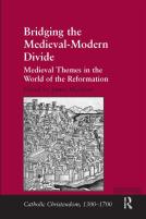 Bridging The Medieval-Modern Divide