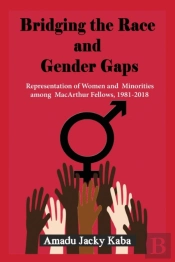 Bridging The Race And Gender Gaps