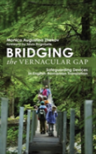 Bridging The Vernacular Gap