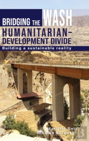 Bridging The Wash Humanitarianâ€“Development Divide