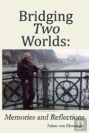 Bridging Two Worlds