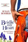 Bridle My Heart - A Western Love Story