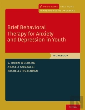 Brief Behavioral Therapy For Anxiety And Depression In Youth