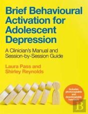 Brief Behavioural Activation For Adolescent Depression