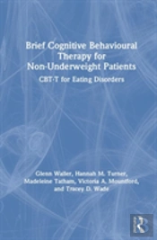 Brief Cognitive Behavioural Therapy For Non-Underweight Patients