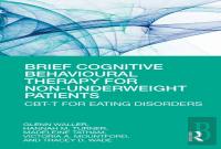 Brief Cognitive Behavioural Therapy For Non-Underweight Patients