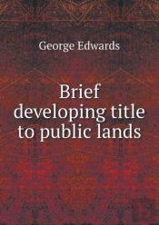 Brief Developing Title To Public Lands