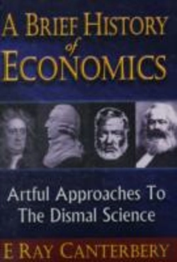 Bertrand.pt - Brief History Of Economics, A: Artful Approaches To The Dismal Science