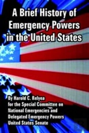Brief History Of Emergency Powers In The United States
