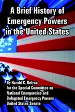 Bertrand.pt - Brief History Of Emergency Powers In The United States