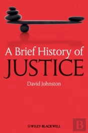 Brief History Of Justice