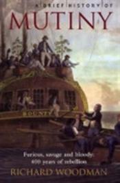 Brief History Of Mutiny