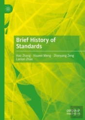 Brief History Of Standards