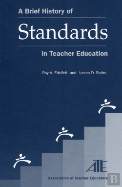 Bertrand.pt - Brief History Of Standards In Teacher Education