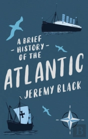 Brief History Of The Atlantic