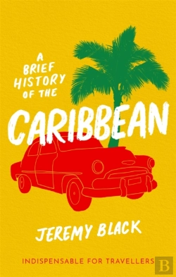 Bertrand.pt - Brief History Of The Caribbean