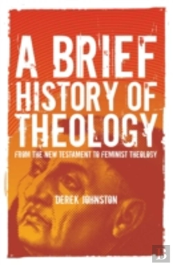 Bertrand.pt - Brief History Of Theology