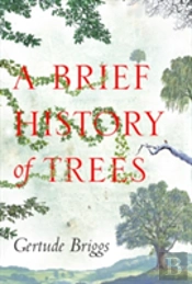 Brief History Of Trees
