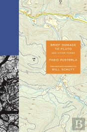 Brief Homage To Pluto And Other Poems